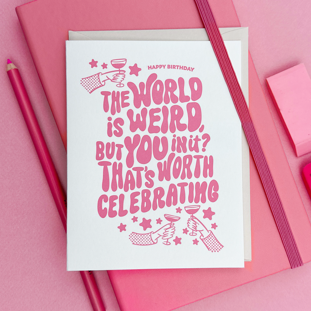 Worth Celebrating | Heartfelt Letterpress Birthday Card