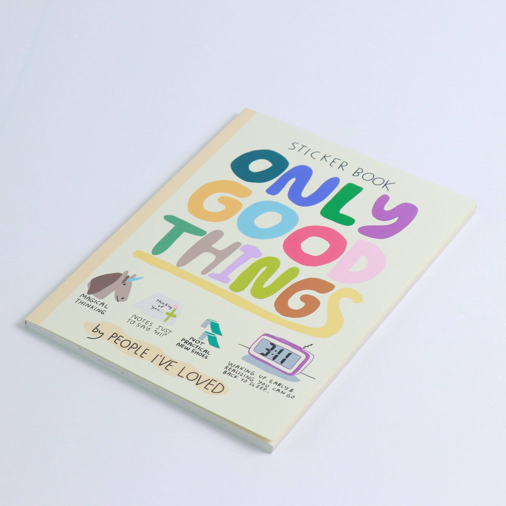 Only Good Things Sticker Book